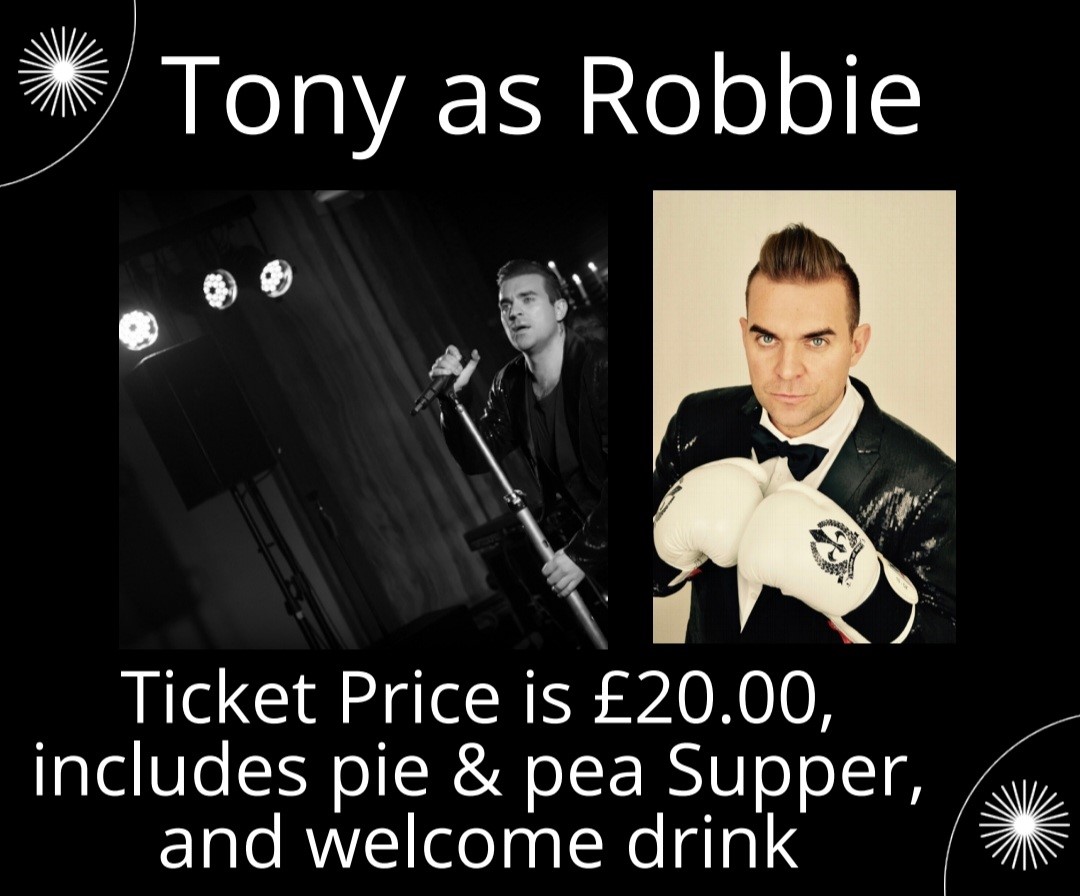Robbie Williams tribute night in our function room in Bury